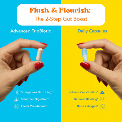 Flush + Flourish: Your 2-Step Gut Reset